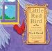 Little Red Bird by Nick Bruel