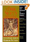 A Dark Night's Dreaming: Contemporary American Horror Fiction (Understanding Contemporary American Literature)