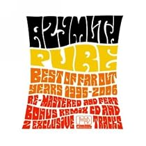 Pure: Best of Far Out Years 1995-2006
