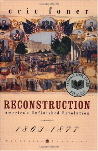 Reconstruction: America's Unfinished Revolution, 1863-1877  JPG
