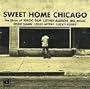 Sweet Home Chicago