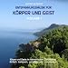 Entspannungsmusik für Körper und Geist 1
