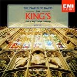The Psalms of David from Kings Choir of Kings College, Cambridge, Vol. 1