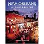 New Orleans in Photographs