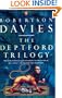 The Deptford Trilogy