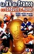 Rugby : Le XVde France � la conqu�te du monde [VHS]
