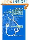 Guide to Clinical Preventive Services: Report of the U S Preventive Services Task Force