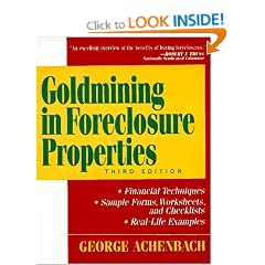 Goldmining in Foreclosure Properties