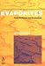 Evaporites: Their Evolution and Economics