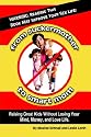 FROM SUCKERMOTHER TO SMART MOM: Raising Great Kids Without Losing Your Mind, Money, and Love Life