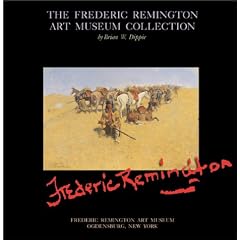 The Frederick Remington Art Museum Collection