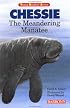 Chessie: The Meandering Manatee (Young Readers' Series)