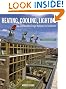 Heating, Cooling, Lighting: Sustainable Design Methods for Architects