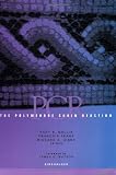 The Polymerase Chain Reaction