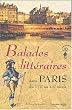 Balades litt�raires dans Paris