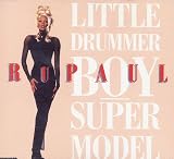 Supermodel/Little Drummer Boy
