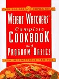 Weight Watchers Complete Cookbook & Program Basics: 500 Irresistible Recipes (Weight Watchers)