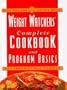 Weight Watchers Complete Cookbook & Program Basics: 500 Irresistible Recipes