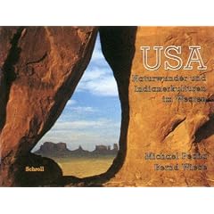 USA, Naturwunder und Indianerkulturen im Westen