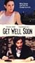 Get Well Soon [VHS]
