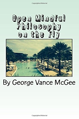 open mindful philosophy on the fly