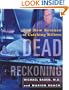 Dead Reckoning: The New Science of Catching Killers