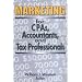 Marketing for Cpas, Accountants, and Tax Professionals (Haworth Marketing Resources) (Haworth Health and Social Policy)