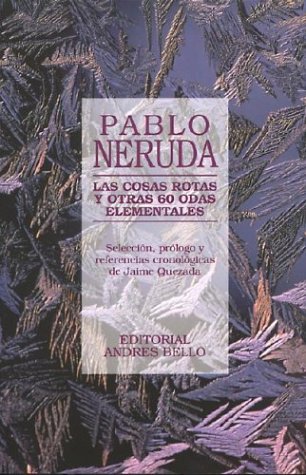 Las Cosas Rotas y Otras 60 Odas Elementales under The Books Store