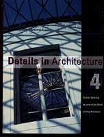 Details in Architecture 4: Creative Detailing (Details in Architecture (Image))