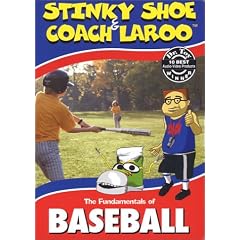 The Fundamentals of Baseball with Stinky Shoe & Coach LaRoo