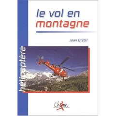 H�licopt�re. Le vol en montagne