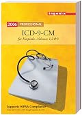 ICD-9-CM Professional for Hospitals, Volumes 1, 2, & 3, Fullsize Version, 2006 Edition
