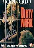 Dirty Work - It`s Nice If You Can Get It! [DVD]