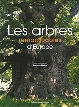 Les arbres remarquables d'Europe : Une promenade parmi les arbres les plus impressionnants d'Europe
