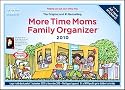 More Time Moms Family Organizer 2010 Wall Calendar