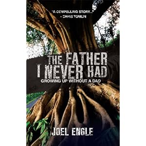 The Father I Never Had