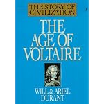 STORY OF CIVILIZATION, VOL IX: AGE OF VOLTAIRE: VOLUME IX (Story of Civilization) book cover
