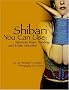 Shibari You Can Use: Japanese Rope Bondage and Erotic Macrame