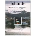 Islande : Le guide de l'�le aux volcans