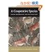 A Cooperative Species: Human Reciprocity and Its Evolution