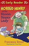 Horrid Henry and the demon dinner lady
