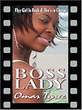 Boss Lady: A Novel
