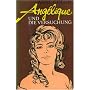 Angelique und die Versuchung (Bd. 7). Roman. von Anne Golon