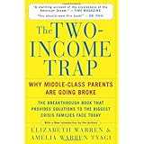 the two income trap why middle class parents are going broke