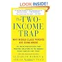 The Two-Income Trap: Why Middle-Class Parents are Going Broke