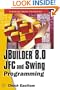 JBuilder 8.0 JFC and SWING Programming