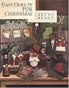 Easy Does It For Christmas (Art To Heart #519B)