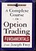 A Course in Option Trading Fundamentals with Joseph Frey