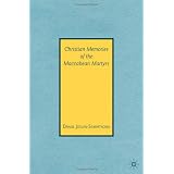 Christian Memories of the Maccabean Martyrs