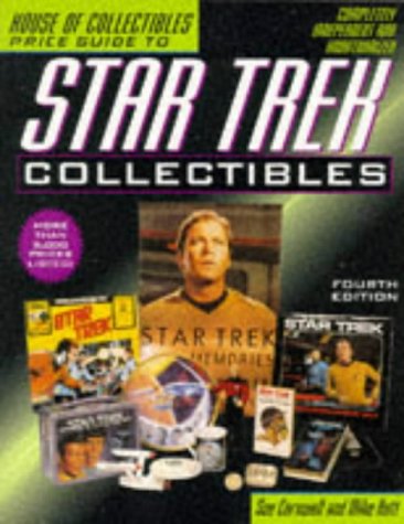 House of Collectibles Price Guide to Star Trek Collectibles - 4th edition (Official Price Guide to Star Trek Collectibles)